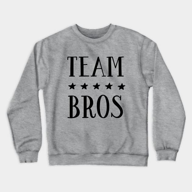 Fun Series: Team Bros Crewneck Sweatshirt by Jarecrow 